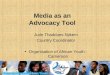 Media as an Advocacy Tool Jude Thaddues Njikem Country Coordinator Organisation of African Youth - Cameroon
