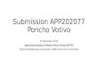 Submission APP202077 Poncho Votivo 3 rd December 2015 Apiculture Industry Technical Focus Group (AITFG) (National Beekeepers Association (NBA) Technical