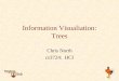 Information Visualiation: Trees Chris North cs3724: HCI