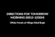DIRECTIONS FOR TOMORROW MORNING (0815-1500H) Offsite Panels at Village Hotel Bugis