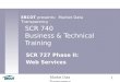 1 Market Data Transparency SCR 740 Business & Technical Training SCR 727 Phase II: Web Services ERCOT presents: Market Data Transparency