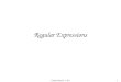 Costas Busch - LSU1 Regular Expressions. Costas Busch - LSU2 Regular Expressions Regular expressions describe regular languages Example: describes the