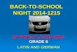 BACK-TO-SCHOOL NIGHT 2014-1215 EP WORLD LANGUAGES GRADE 6 LATIN AND GERMAN