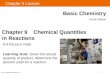 Chapter 9 Lecture Basic Chemistry Fourth Edition 9.4 Percent Yield Learning Goal Given the actual quantity of product, determine the percent yield for