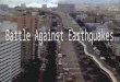 Recent Major Earthquakes Oct. 7, 2005: Pakistan, India and Afghanistan, magnitude 7.6; more than 18,000 killed Dec. 26, 2004: Indian Ocean, magnitude