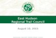 East Hudson Regional Trail Council August 10, 2015