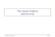 The State Pattern (Behavioral) ©SoftMoore ConsultingSlide 1