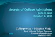 Collegewise – Mission Viejo Lynn Maloney, College Counselor lynnm@collegewise.com (949) 292-6273