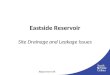 Eastside Reservoir Site Drainage and Leakage Issues Attachment 4A
