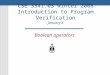 CSE 3341.03 Winter 2008 Introduction to Program Verification January 8 Boolean operators