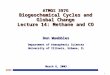 1 UIUC ATMOS 397G Biogeochemical Cycles and Global Change Lecture 14: Methane and CO Don Wuebbles Department of Atmospheric Sciences University of Illinois,