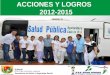 E nrique V ásquez Z uleta Secretaría de Salud y Seguridad Social ACCIONES Y LOGROS 2012-2015