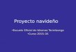 Proyecto navideño Escuela Oficial de Idiomas Torrelavega Curso 2015-16