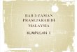 Bab 2-Zaman Prasejarah Di Malaysia K1