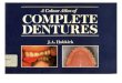 A A Colour Atlas of Complete Dentures. 1989