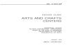 Design Guide, Arts & Crafts Centers