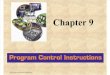 Chapter 9 - Program Control Instructions