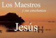 Los Maestros Jesus