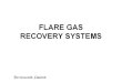 Flare Recovery System