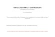 Wedding Singer by Whenitcomestolove