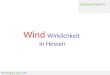 Wind-Realität in Hessen 2015  VERNUNFTKRAFT. Wind -Wirklichkeit in Hessen