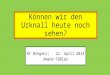 RC Bregenz; 22. April 2014 Amand Fäßler Können wir den Urknall heute noch sehen?