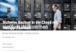 Backup Workshop Dresden / Interface-Systems 04. November 2015  Mathias Riediger  System Engineering Sicheres Backup in die Cloud mit NetApp AltaVault