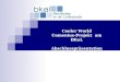 Cooler World Comenius-Projekt am BKaL Abschlusspräsentation