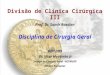 Divisão de Clínica Cirúrgica III Discussão de Casos Grupo de Cirurgia Oncológica 12 de junho de 2007 Conrado Alvarenga Daniel Benitti Mauricio Sorbello