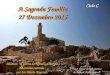 Ciclo C A Sagrada Família 27 Dezembro 2015 A Sagrada Família 27 Dezembro 2015 Música: “A glória do Natal”. Liturgia Maronita cantado por Sor Marie Keyrouz