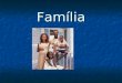 Família. CONCEITO DE FAMÍLIA NA CONCEPÇÃO JURÍDICA Família compreende um conjunto de pessoas unidas por vínculo jurídico de natureza familiar. Família