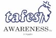 Tafes Awareness