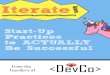 Start-Up Practices to Actually be Successful