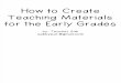 How to Create Materials for Early Grades - Sabrina Par