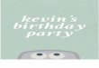 Kevin's Birthday