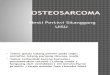 Osteosarcoma ( Hesti Pertiwi)