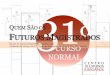 Quem São os Futuros Magistrados? - Caracterização Sociográfica do 31.º Curso Normal de Formação de Magistrados