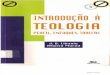 Introdução à Teologia - Perfil, Enfoques, Tarefas - J.B. Libanio e Afonso Murad