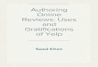 Authoring Online Reviews: Uses and Gratifications of Yelp