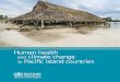 WHO Human Health and Climate Change in Pacific Island Countries - April 2016