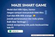 maze app example power point