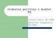 Fiskalna Politika i Budzet EU 1.Deo