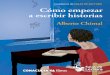 Chimal Alberto - Como Empezar a Escribir Historias