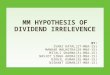 Mm Hypothesis of Dividend Irrelavence