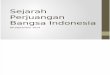 2 Sejarah Perjuangan Indonesia