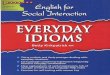 33813708 English for Social Interaction Everyday Idioms