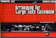 Arranging for Large Jazz Ensemble - Berklee Press