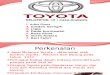 Slide Toyota - Tugas Presentasi Kelompok MM