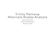 Trinity Parkway Alt Ramp Analysis _01!21!2016