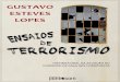 Ensaios de Terrorismo. História Oral Do CCC
